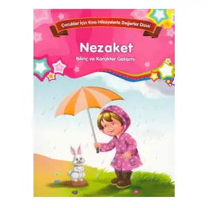 Bilinç ve Karakter Gelişimi - Nezaket