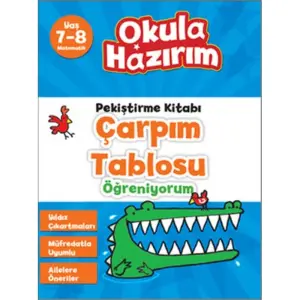 Okula Hazırım - Çarpım Tablosu Öğreniyorum 7-8 Yaş