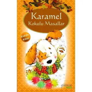 Karamel Kokulu Masallar