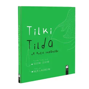 Tilki Tilda ve Evcil İnsanlar