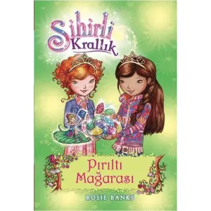 Sihirli Krallık 18 - Pırıltı Mağarası