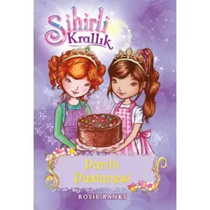 Sihirli Krallık 8 - Parıltı Pastanesi