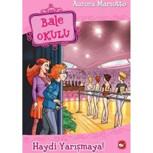 Bale Okulu 6 - Haydi Yarışmaya!