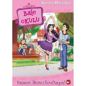 Bale Okulu 11 - Yaşasın İkinci Sınıftayız!