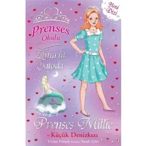 Prenses Okulu 28 - Zümrüt Şatoda Prenses Millie ve Küçük Denizkızı