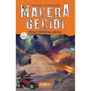 Macera Geçidi 4 - Yeni Dünyalarda