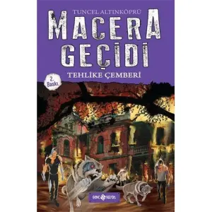 Macera Geçidi 6 - Tehlike Çemberi
