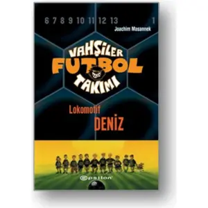 Vahşiler Futbol Takımı 5 - Lokomotif Deniz