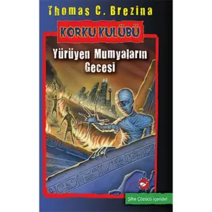 Korku Kulübü - Yürüyen Mumyaların Gecesi