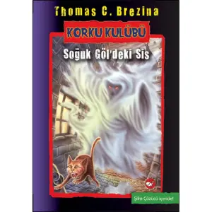Korku Kulübü - Soğuk Göldeki Sis