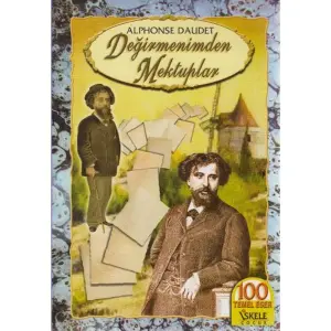Değirmenimden Mektuplar - Alphonse Daudet