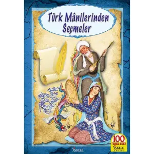 Türk Manilerinden Seçmeler