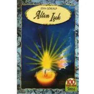 Altın Işık - Ziya Gökalp