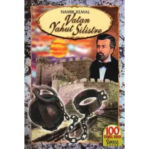 Vatan Yahut Silistre - Namık Kemal