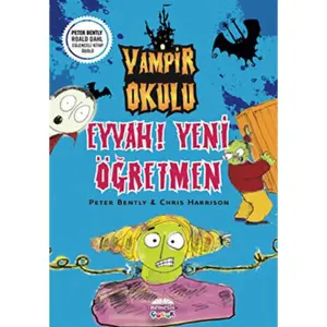 Vampir Okulu - Eyvah! Yeni Öğretmen