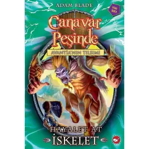 Canavar Peşinde - Hayalet At İskelet No: 20