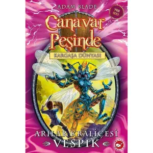 Canavar Peşinde - Arılar Kraliçesi Vespik No: 36