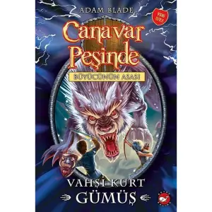 Canavar Peşinde - Vahşi Kurt Gümüş No: 52