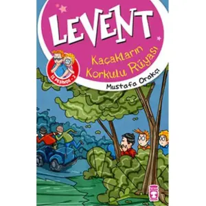 Levent İz Peşinde 3 - Kaçakların Korkulu Rüyası