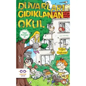 Duvarları Gıdıklanan Okul