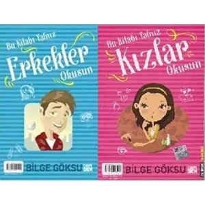 Bu Kitabı Yalnızca Erkekler Okusun/ Kızlar Okusun