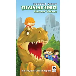 Çılgınlar Sınıfı - Dinozor Takımı