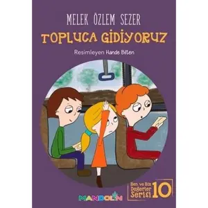 Topluca Gidiyoruz