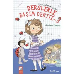 Derslerle Başım Dertte 3 - Gösteri Zamanı