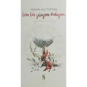 Ben Bir Gürgen Dalıyım