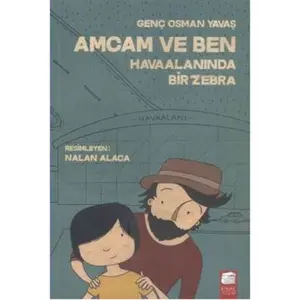 Amcam ve Ben 1 - Havaalanında Bir Zebra