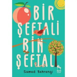 Bir Şeftali Bin Şeftali