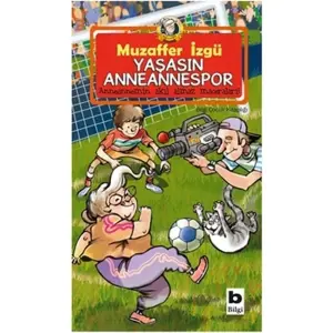 Yaşasın Anneannespor