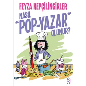 Nasıl Pop-Yazar Olunur?