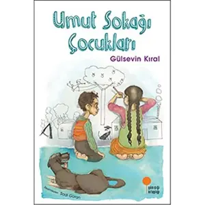 Umut Sokağı Çocukları