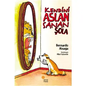 Kendini Aslan Sanan Şola