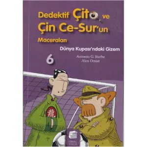 Dedektif Çito ve Çin Ce-Sur'un Maceraları 6 - Dünya Kupası'ndaki Gizem
