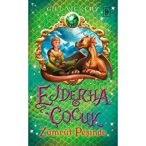 Ejderha Çocuk Zümrüt Peşinde