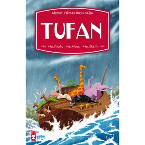 Tufan - Hz. Nuh, Hz. Hud, Hz. Salih