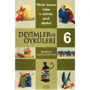 Deyimler ve Öyküleri 6