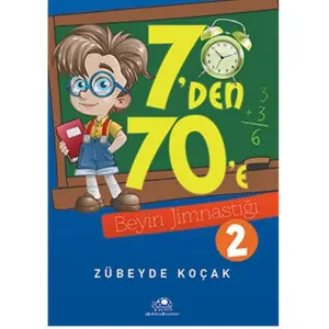 7'den 70'e Beyin Jimnastiği - 2