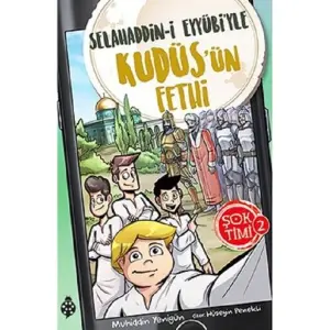 Şok Timi 2 - Selahaddin-İ Eyyübi'yle Kudüs'ün Fethi