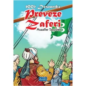 1001 Destandır Preveze Zaferi