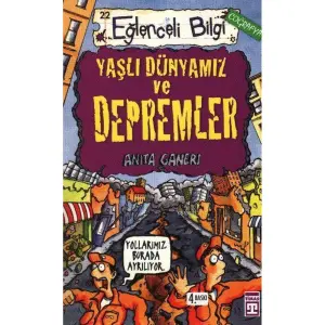 Eğlenceli Bilgi - Yaşlı Dünyamız ve Depremler