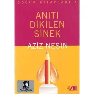 Anıtı Dikilen Sinek