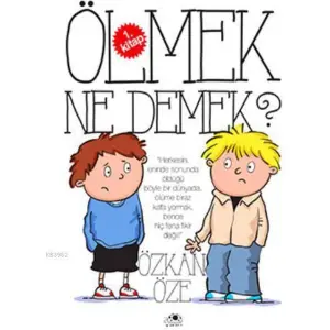 Ölmek Ne Demek?