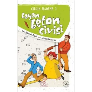 Çılgın Hademe 3 - Bayan Beton Çivisi
