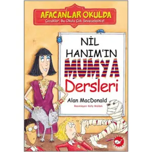 Afacanlar Okulda - Nil Hanım'ın Mumya Dersleri