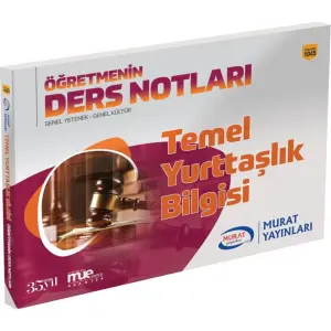 Öğretmenin Ders Notları Temel Yurttaşlık Bilgisi