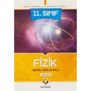 11. Sınıf Fizik Konu Anlatımı