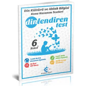 6. Sınıf Din Kültürü ve Ahlak Bilgisi Dinlendiren Test